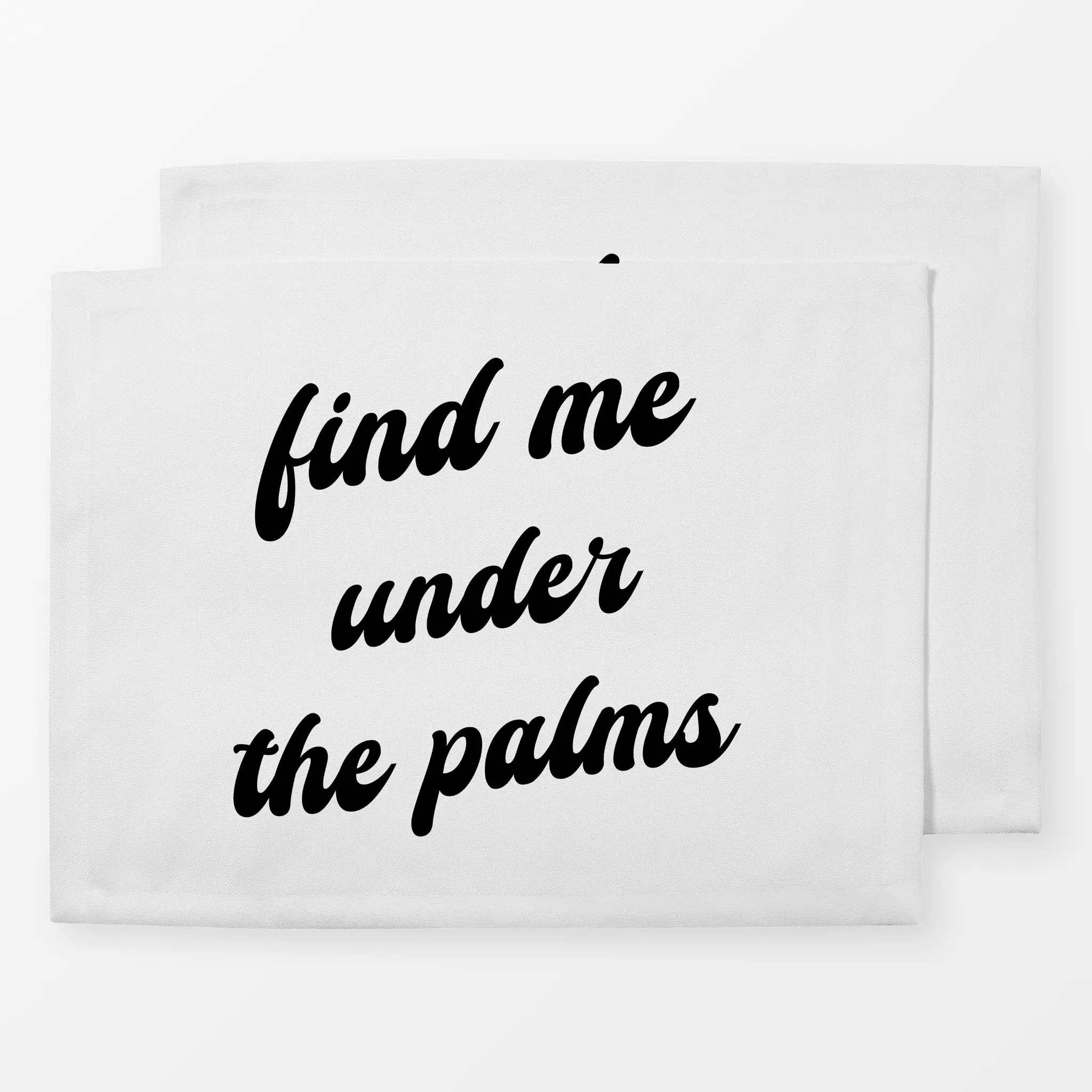 Tischset Find Me Under The Palms Find Me Under The Palms