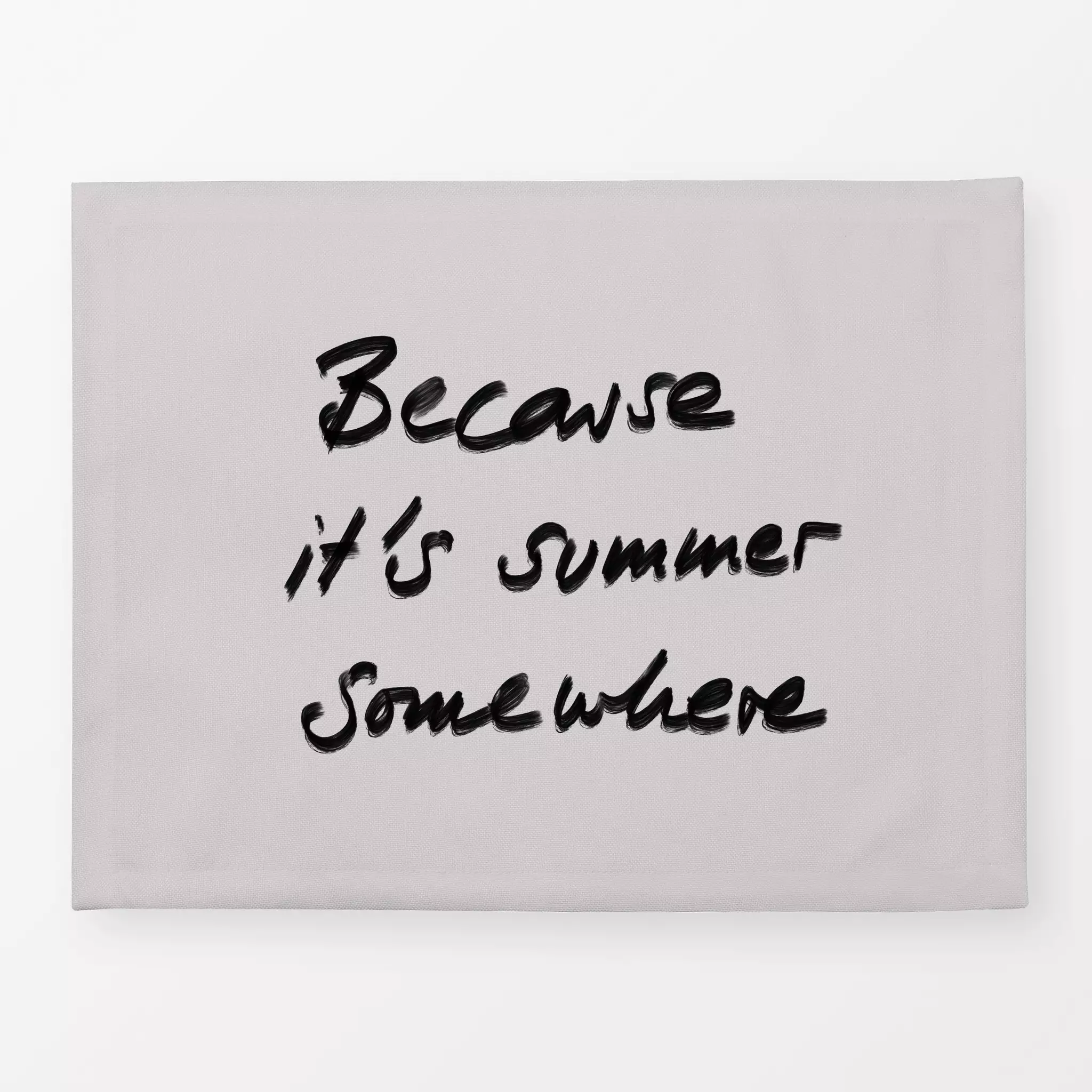 Tischset It´s summer somewhere Grau It´s summer somewhere Grau