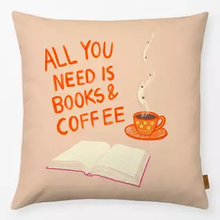 Kissen All you need is books & coffee