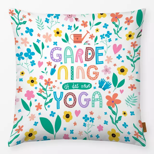 Kissen Gardening ist das neue Yoga
