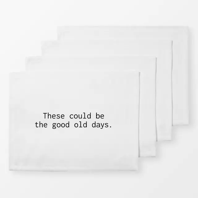 Good Old Days