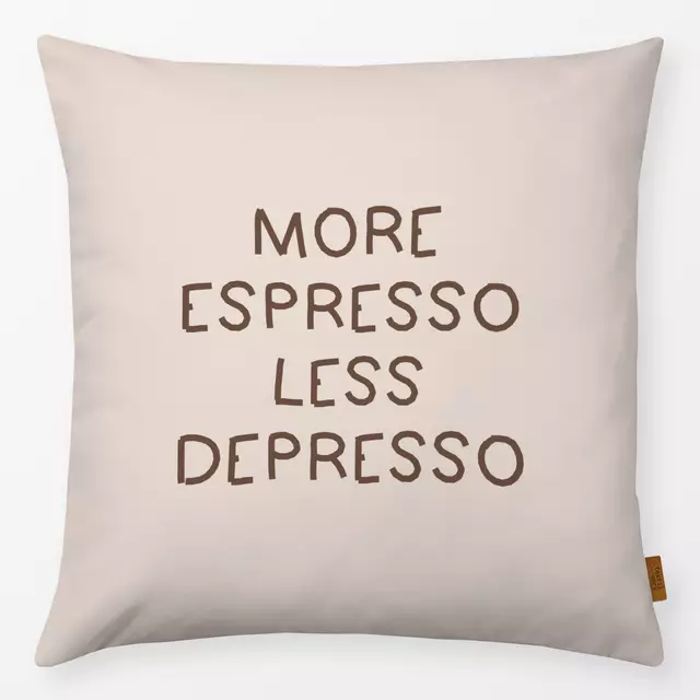 Kissen Espresso Depresso Beige